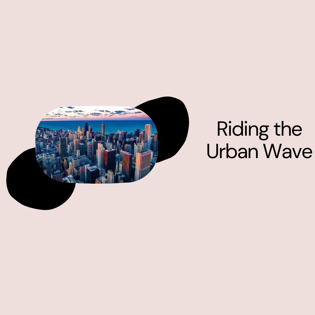 Riding the Urban Wave: Where Everyone’s Heading